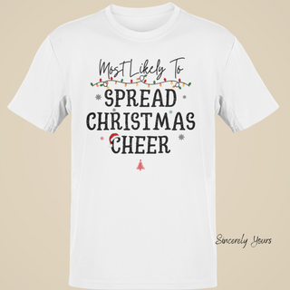 Family Holiday / Christmas Funny Matching Custom - Most Likely To Unisex Shirts