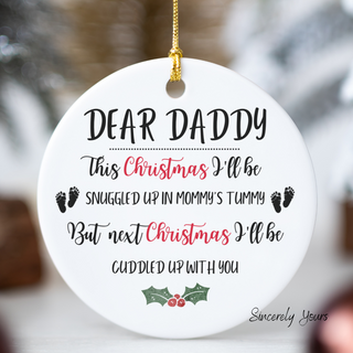 Dear Daddy -  Baby in Tummy  | Christmas Ornament