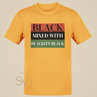 Black Mixed With Blackity Black Unisex T-Shirt