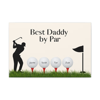 Personalized Best Dad/Grandpa by Par Printed Canvas