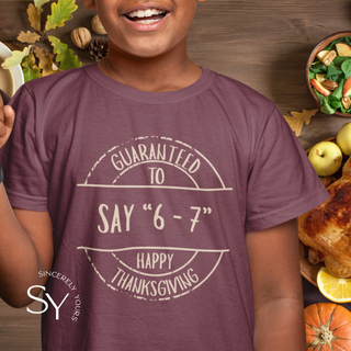 Guaranteed To Thanksgiving & Friendsgiving - Youth T-Shirt