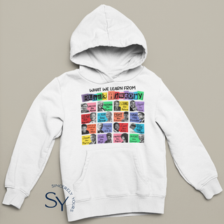 What We Learn From Black History Month - Youth Hoodie