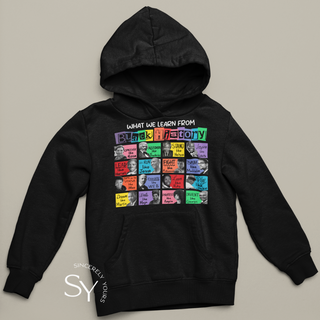 What We Learn From Black History Month - Youth Hoodie