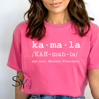 /Kah-mah-la/ defined Unisex Tee