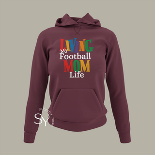Living My Football Mom Life Tops