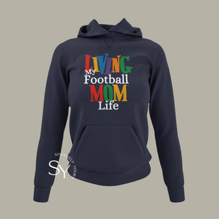 Living My Football Mom Life Tops