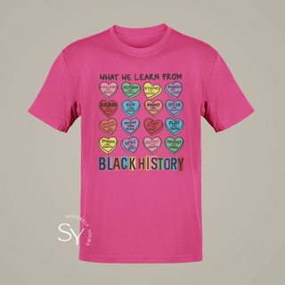 What We Learn From Black History | Candy Hearts Unisex Tops