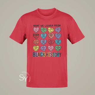 What We Learn From Black History | Candy Hearts Unisex Tops