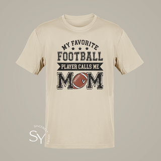 My Favorite Football Player Calls me Mom Tops