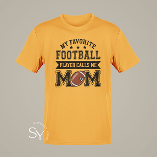 My Favorite Football Player Calls me Mom Tops
