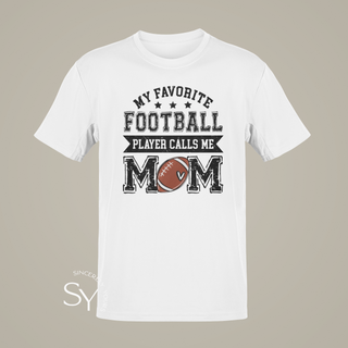 My Favorite Football Player Calls me Mom Tops