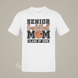 Senior Basketball Mom | Class of 2026 | Personalized Back