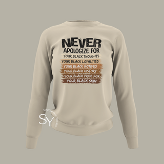 Never Apologize | Melanin Pride Tops