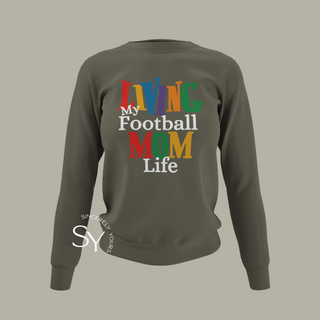 Living My Football Mom Life Tops