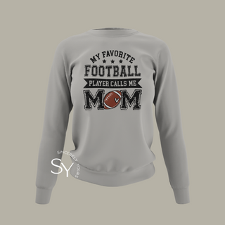 My Favorite Football Player Calls me Mom Tops