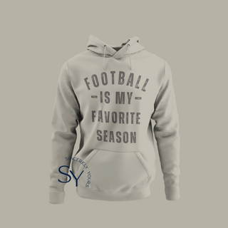 Football is my Favorite Season (Unisex) Hoodie