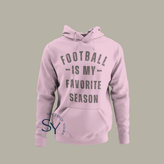 Football is my Favorite Season (Unisex) Hoodie