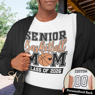 Senior Basketball Mom | Class of 2026 | Personalized Back
