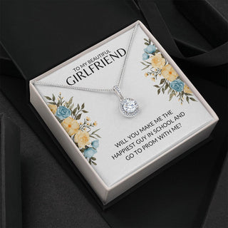 To My Girlfriend Prom Proposal | Eternal Hope Necklace