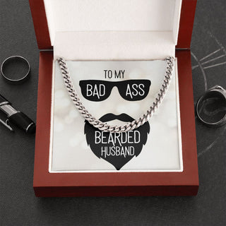 To My Badass Bearded Husband | Just Because - Men's Cuban Link Chain Necklace