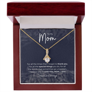 To My Mom |  Alluring Beauty Necklace