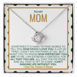 To My Mom - Love Knot (Matching Set)