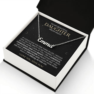 Prom Night | To My Beautiful Daughter | Personalized Name Necklace