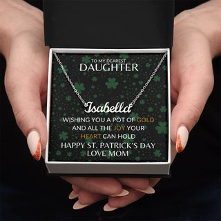 To My Dearest Daughter From Mom | Happy St. Patrick's Day - Custom Name Necklace