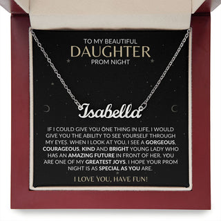 Prom Night | To My Beautiful Daughter | Personalized Name Necklace