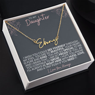 To My Daughter - You are so special to me - Custom Signature Name Necklace