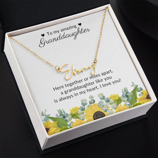 To My Amazing Granddaughter - Personalized Signature Style Name Necklace