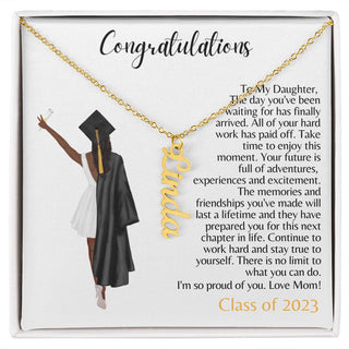 To My Daughter | From Mom | Graduation Gift - Personalized Name Necklace